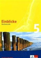 Einblicke Mathematik, Ausgabe Nordrhein-Westfalen, Neubearbeitung: 5. Schuljahr, Schülerbuch