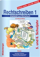 Edmund Wetter, Klaus Herrmann - Schau nach, schreib richtig!: Schau nach, schreib richtig!, Rechtschreiben. Tl.1