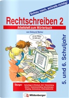 Edmund Wetter, Klaus Herrmann - Schau nach, schreib richtig!: Schau nach, schreib richtig!, Rechtschreiben. Tl.2