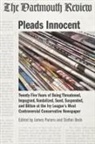 James Panero, James (EDT)/ Beck Panero, Stefan Beck, James Panero - The Dartmouth Review Pleads Innocent