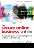 Chris Reuvid Ollington, OLLINGTON CHRIS REUVID JONATHAN, Jonathan Reuvid, Jonathan Reuvid - Secure Online Business Handbook