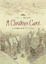 Charles Dickens, Charles/ Lynch Dickens, P.J. Lynch, P J Lynch, P. J. Lynch, P.J. Lynch - A Christmas Carol