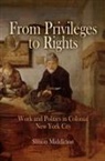 Simon Middleton - From Privileges to Rights