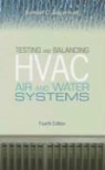 Samuel C. Sugarman, Sugarman Samuel C - Testing and Balancing Hvac Air and Water Systems, Fourth Edition