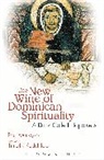 Paul Murray, Dr Paul (Angelicum University Murray OP, Paul Murray OP, Paul Murray Op - The New Wine of Dominican Spirituality