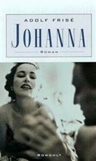 Adolf Frise, Adolf Frisé - Johanna