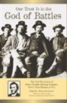 R. F./ Cutrer Bunting, Thomas Cutrer, Thomas W Cutrer, Thomas W. Cutrer - Our Trust Is in the God of Battles