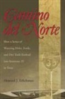 Howard J Erlichman, Howard J. Erlichman - Camino Del Norte