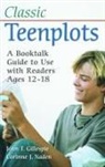 John Gillespie, John T. Gillespie, Gillespie John T., Corinne Naden, Corinne J. Naden, Naden Corinne J. - Classic Teenplots