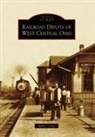 Mark J. Camp - Railroad Depots of West Central Ohio