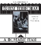 Ernest Hemingway, Ernest/ Naughton Hemingway, James Naughton - A Moveable Feast