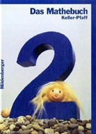Das Mathebuch: 2. Schuljahr, Schülerbuch, Ausgabe für Bayern