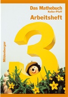 Karl Keller, Peter Pfaff, Kar H Keller, Karl-Heinz Keller, Pfaff, Peter Pfaff - Das Mathebuch: 3. Schuljahr, Arbeitsheft, Ausgabe für Bayern