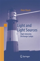 Peter G Flesch, Peter G. Flesch - Light and Light Sources