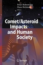 Peter T. Bobrowsky, Rickman, Rickman, Hans Rickman, Pete T Bobrowsky, Peter T Bobrowsky - Comet/Asteroid Impacts and Human Society