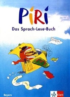 Piri, Das Sprach-Lese-Buch, Ausgabe Bayern: 3. Schuljahr, Schülerbuch