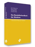 Martin Loderer, Martin u a Loderer, Uw Morchutt, Uwe Morchutt, Christia Voit, Christian Voit - Das Baustellenhandbuch der Abnahme