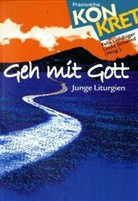 Junge Kirche Speyer, Felix Goldinger, Goldingerm Felix, Linda Schwind - Geh mit Gott