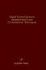 Cornelius T. Leondes - Digital Control Systems Implementation and Computational Techniques