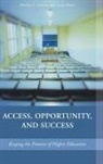Laura Bauer, Laura L. S. Bauer, Martha Casazza, Martha E. Casazza, Martha E./ Bauer Casazza, Casazza Martha E. - Access, Opportunity, And Success