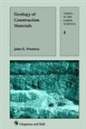 J E Prentice, J. E. Prentice, J.E. Prentice - Geology of Construction Materials