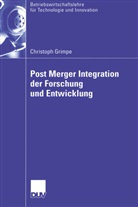 Christoph Grimpe - Post Merger Integration der Forschung und Entwicklung