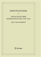 Edmund Husserl, Diete Lohmar, Dieter Lohmar - Späte Texte über Zeitkonstitution (1929-1934)