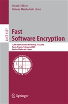 Henr Gilbert, Henri Gilbert, Handschuh, Handschuh, Helena Handschuh - Fast Software Encryption