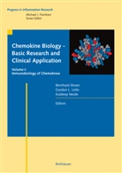 Gordon Letts, L Gordon Letts, Gordon L Letts, L. G. Letts, L. Gordon Letts, Bernhard Moser... - Chemokine Biology - Basic Research and Clinical Application. Vol.1