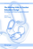 Hoban, G Hoban, G. Hoban, Garry Hoban, Garry F. Hoban - The Missing Links in Teacher Education Design