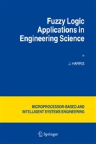 J Harris, J. Harris, J. Maxwell-Harris - Fuzzy Logic Applications in Engineering Science