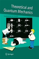 Stefan Ivanov - Theoretical and Quantum Mechanics