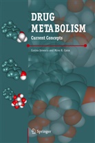 M. R. Caira, Mino R. Caira, C. Ionescu, Corina Ionescu, Mino R. Caira, Ionescu... - Drug Metabolism