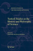 Guven Guzeldere, Güzeldere, Güzeldere, Güven Güzeldere, Irzik, G Irzik... - Turkish Studies in the History and Philosophy of Science