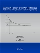 Albert N. Link, M Scherer, M Scherer, Alber N Link, Albert N Link, F. M. Scherer... - Essays in Honor of Edwin Mansfield