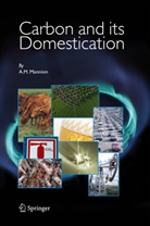 A M Mannion, A. M. Mannion, A.M. Mannion - Carbon and Its Domestication