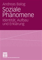 Andreas Balog - Soziale Phänomene