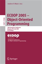 Andre Black, Andrew Black - ECOOP 2005 - Object-Oriented Programming