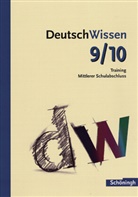 Franz Waldherr, Johannes Diekhans - DeutschWissen: 9./10. Schuljahr, Training Mittlerer Schulabschluss