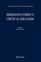 R. Munk, R. Munk, Reinier Munk, Reinier W. Munk, Reinie W Munk, Reinier W Munk - Hermann Cohen's Critical Idealism