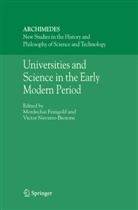 Mordecha Feingold, Mordechai Feingold, Navarro-Brotons, Navarro-Brotons, V. Navarro-Brotons, Victor Navarro-Brotons - Universities and Science in the Early Modern Period