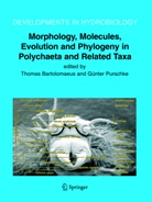 T. Bartolomaeus, Thomas Bartolomaeus, Chemie, Universitä Osnabrück, Universität Osnabrück, Universität Osnabrück FB Biologie... - Morphology, Molecules, Evolution and Phylogeny in Polychaeta and Related Taxa