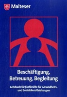 Immenroth, Tobias Immenroth, Schütz-Wieb, Anne K. Schütz-Wiebe, Anne Kathrin Schütz-Wiebe, Maltese... - Beschäftigung, Betreuung, Begleitung