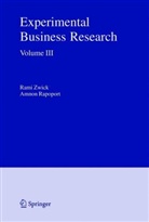 Rapoport, Rapoport, Amnon Rapoport, Ram Zwick, Rami Zwick - Experimental Business Research. Vol.3