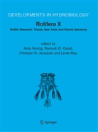 Rames D Gulati, Ramesh D Gulati, Christian D Jersabek et al, R. D. Gulati, Ramesh D. Gulati, A. Herzig... - Rotifera X