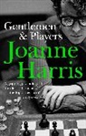 Joanne Harris, Harris Joanne - Gentlemen and Players