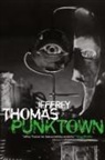 Jeffrey Thomas - Punktown