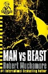 Robert Muchamore - Cherub: Man Vs Beast