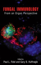 B Huffnagle, B Huffnagle, P. L. Fidel, Paul L. Fidel, G. B. Huffnagle, Gary B. Huffnagle... - Fungal Immunology