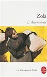Emile Zola, Jacques Dubois, Michel Simonin, Emile Zola, Emile (1840-1902) Zola, Zola-e - L'assommoir